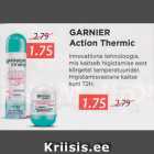 Allahindlus - Garnier Action Thermic