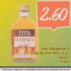 Allahindlus - Viski Barlender"s Club Scotch 40 %, 0,2 l