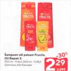 Šampoon või palsam Fructis, Oil Repair 3