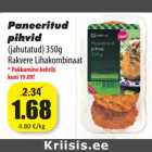 Allahindlus - Paneeritud
pihvid
(jahutatud) 350g
Rakvere Lihakombinaat