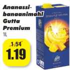 Allahindlus - Ananassi-
banaanimahl
Gutta
Premium
1L