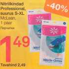 Allahindlus - Nitriilkindad
Professional,
suurus S-XL