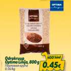 Allahindlus - Odrakruup Optima Linija, 800 g