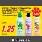 Allahindlus - MAYERI PESULOPUTUSVAHEND
(KONTSENTRAAT) 750 ML