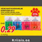 Allahindlus - VESKI MATI KAERAHELBE
KIIRPUDER 45 G