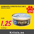 Allahindlus - RANNAKÜLA SPROTID ÕLIS 240 G