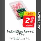 Peekonilõigud Rakvere, 450 g
