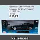 Allahindlus - Raadioteel juhitav mudelauto Mersedes Bebz SLR McLaren r199 1:18, 1 tk