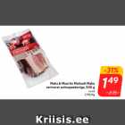 Allahindlus - Maks & Moorits Maitselt Mahe
verivorst suitsupeekoniga, 500 g