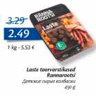 Allahindlus - Laste toorvorstikesed rannarootsi 450 g