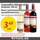 Allahindlus - Geograafilise tähisega vein Dreamer, 750 ml