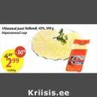 Allahindlus - Viilutatud juust Hollandi, 45%, 500 g