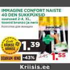 Allahindlus - IMMAGINE CONFORT NAISTE
40 DEN SUKKPÜKSID