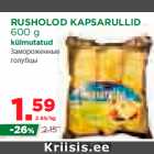 Allahindlus - RUSHOLOD KAPSARULLID
600 g