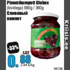 Ploomikompott Globex
(kividega) 680g / 360g
