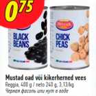 Mustad oad või kikerherned vees