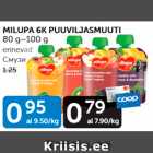 MILUPA 6K PUUVILJASMUUTI 