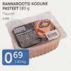 RANNROOTSI KODUNE PASTEET 180 G