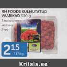 RH FOODS KÜLMUTATUD VAARIKAD 300 G