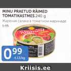 MINU PRAETUD RÄIMED TOMATIKASTMES 240 G