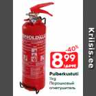 Pulberkustuti
1 kg
