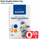 Eesti nisujahu Kalew, 1 kg
