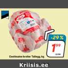 Eestimaine broiler Tallegg, kg