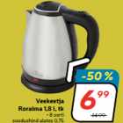 Veekeetja
Roraima 1,8 l, tk