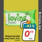 Niisked salvrätid
Loving Touch, 72 tk