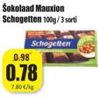 Allahindlus - Šokolaad Mauxion
Schogetten 100g / 3 sorti