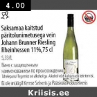 Allahindlus - 5aksamaa kaitstud
päritolunimetusega vein
Johann Вrunnеr Riesling
Rheinhessen 11%,75 сl