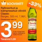 Allahindlus - Rafineeritud ja külmpressitud oliiviõli Classic