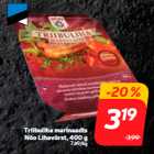 Allahindlus - Triibuliha marinaadis
Nõo Lihavürst, 400 g