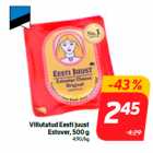 Viilutatud Eesti juust
Estover, 500 g