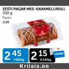 Allahindlus - EESTI PAGAR MEE-KARAMELLIRULL 350 G