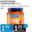 SALVEST AEDUBA TOMATIKASTMES 530 G