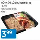 HÜVA ŠAŠLÕKK GRILLRIBI, KG