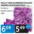 KALEV TIINA RUMMIMAITSELISED MARMELAADIKOMPVEKID 1 KG