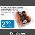 RANNAROOTSI KULDNE GRILLVORST 800 G