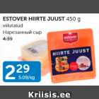 ESTOVER HIIRTE JUUST 450 G