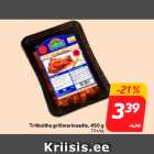 Triibuliha grillmarinaadis, 450 g