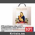 Allahindlus - KPN poolmagus valge vein Leibfraumilch, Peter Mertes, 3 l