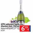 Allahindlus - KPN vahuvein Sigillo Blu, Martini Asti, 750 ml