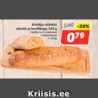 Allahindlus - Kiviahju ciabatta
oliivide ja basiilikuga, 220 g