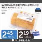 EUROPAGAR SIDRUNIMAITSELINE RULL KARBIS 350 G