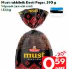 Allahindlus - Must rukkileib Eesti Pagar, 390 g
