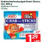 Krabimaitselised pulgad Smart Choice,
Vici, 400 g
