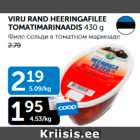 VIRU RAND HEERINGAFILEE TOMATIMARINAADIS 430 G