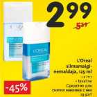 L'Oreal
silmamaigi-
eemaldaja, 