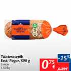 Allahindlus - Täisterasepik Eesti Pagar, 500 g